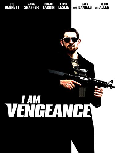 I am Vengeance