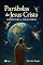Livro Parábolas de Jesus Cristo: Lições para a Vida Eterna