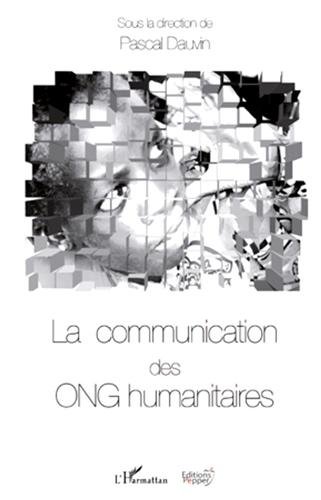La  communication des ONG humanitaires