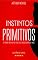 Livro Instintos Primitivos (Contos)