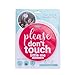 THREE LITTLE TOTS – Pink Please Don't Touch Baby Car Seat Sign or Stroller Tag - CPSIA Safety Tested