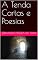 Livro A Tenda Cartas e Poesias