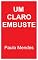 Livro Um claro embuste: Poesias