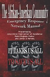 The Afrikan-Amerikan Community Emergency Response