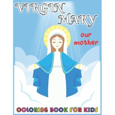 Virgin Mary Coloring Book for Kids: Simple and Cute Philippines | Ubuy