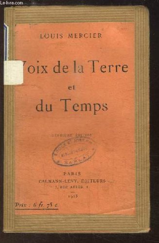 Voix de la terre et du temps.