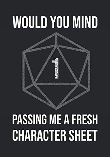 RPG Journal: Blank college ruled notebook for role playing gamers: Would you mind passing me a fresh character sheet by Adventure Gaming Notebooks