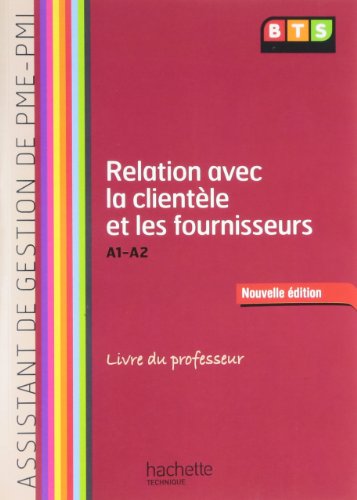 Relation avec la clientèle et les fournisseurs