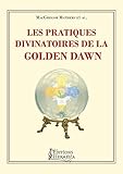 Les pratiques divinatoires de la Golden Dawn by 