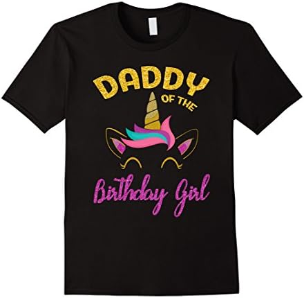 Daddy of the Unicorn Birthday Girl T-Shirt Matching Shirt