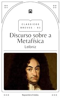 Livro Discurso sobre a Metafísica (Clássicos Breves Livro 3)