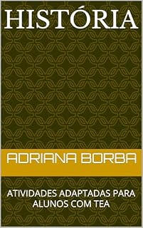 Livro HISTÓRIA: ATIVIDADES ADAPTADAS PARA ALUNOS COM TEA