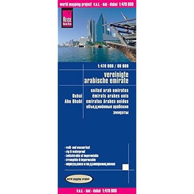 Emiratos Árabes, Dubai, Abu Dhabi, mapa impermeable de carreteras. Escala 1:470.000 impermeable. Reise Know-How. Emiratos Árabes, Dubai, Abu Dhabi, mapa impermeable de carreteras. Escala 1:470.000 impermeable. Reise Know-How.