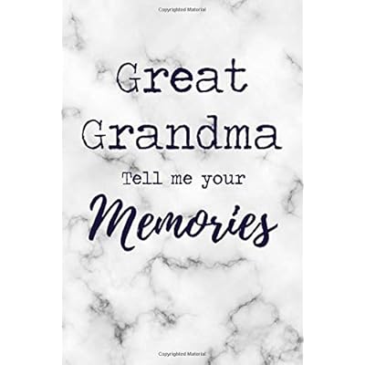 Great Grandma Tell Me Your Memories: 6x9' Prompted Questions Keepsake Mini Autobiography Notebook/Journal Funny Gift Idea For Great Grandma, Great Grandmother Great Grandma Tell Me Your Memories: 6x9' Prompted Questions Keepsake Mini Autobiography Notebook/Journal Funny Gift Idea For Great Grandma, Great Grandmother