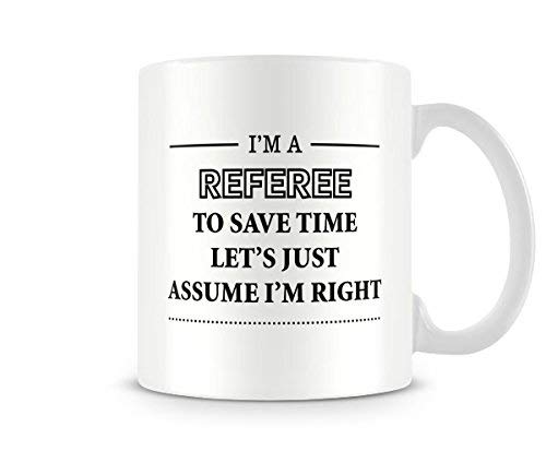 Behind the Glass - I'm A Referee - Printed Funny Mug - Great Gift/Present Idea, Ceramic, 11fl.oz.
