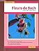 Fleurs de Bach (French Edition) by 
