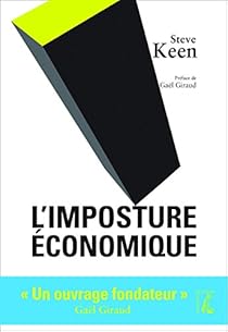 L Imposture Economique Steve Keen Babelio