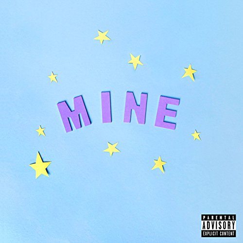 Mine [Explicit]