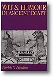 "Wit and Humour in Ancient Egypt" av Patrick Houlihan