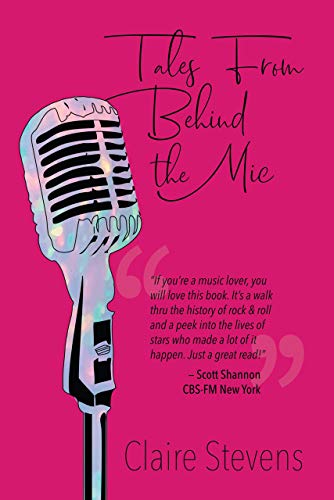 Tales From Behind the Mic