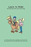 Learn to Ride!: Introducing horse care and riding by 