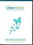 Image de The Linden Method: Self Help Programme Inc DVD and CDs for Anxiety, Agoraphobia, Panic Attacks, ODC and Other Anxiety Related Disorders