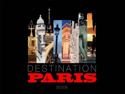 Destination Paris (Destination (Tectum Publishers))