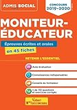 Concours 2019-2020 Moniteur-éducateur épreuves écrites et orales (Admis social essentiel fiches) (French Edition) by 