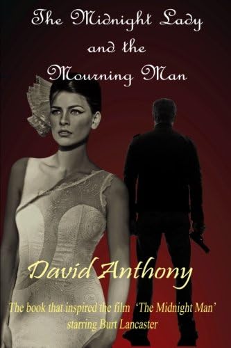 The Midnight Lady and the Mourning Man