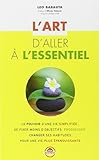 l'art d'aller Ã  l'essentiel by Leo Babauta by 