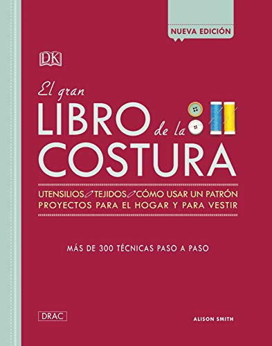 El gran libro de la Costura by ALISON SMITH (Hardcover)