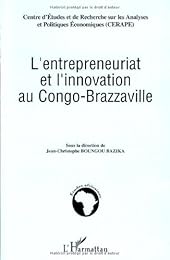 L' entrepreneuriat et l'innovation au Congo-Brazzaville