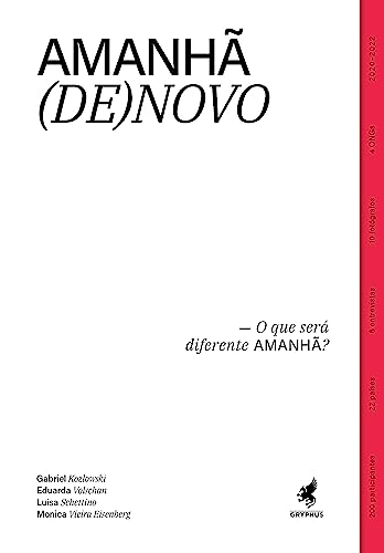 Amanhã (de)Novo: O que será diferente?