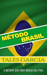 Livro MÉTODO BRASIL: O Método que Pode Mudar Sua vida