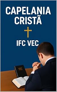 Livro CAPELANIA CRISTÃ: Curso de Capelania