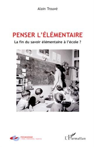 Penser l'élémentaire