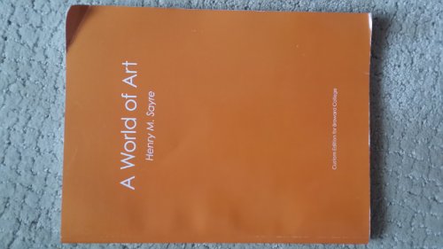 A World of Art (Custom Edition for Broward College) -  Henry M Sayre, Paperback