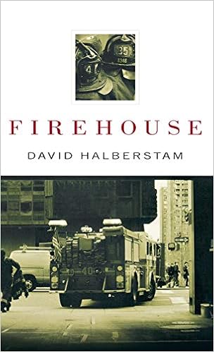 Firehouse David Halberstam 9781401300050 Amazon Com Books