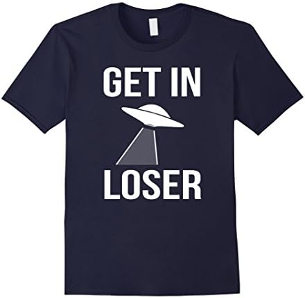 Men's Get In Loser T-Shirt Funny Alien UFO Space Abduction Sci-Fi 3XL Navy