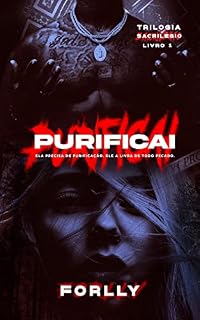 Livro Purificai : Trilogia Sacrilégio Livro 1