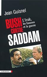 Bush contre Saddam