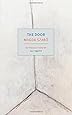 The Door: Magda Szabo, Ali Smith, Len Rix: 9781590177716: Books - Amazon.ca