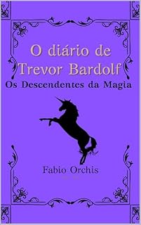 Livro O Diário de Trevor, Os Descendentes da Magia