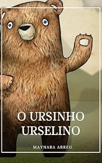 Livro O Ursinho Urselino