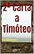 Livro 2ª Carta a Timóteo: Crer é também pensar. (Bíblia versículo por versículo)