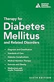Therapy for Diabetes Mellitus and Related Disorders by Guillermo E. Umpierrez