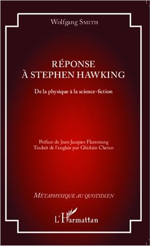 Réponse à Stephen Hawking