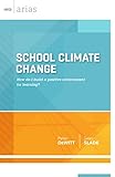 School Climate Change (ASCD Arias)