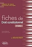 Fiches de Droit constitutionnel - 5e édition by 
