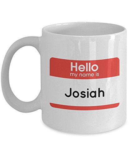 Josiah Name Mug - Funny Coffee Mug with Hello My Name Quote for Male, Boys, Men, Friend, Family - 11 OZ Humorous Ceramic Novelty Tea Cup with Saying - Perfect Unique Creative Gift Set